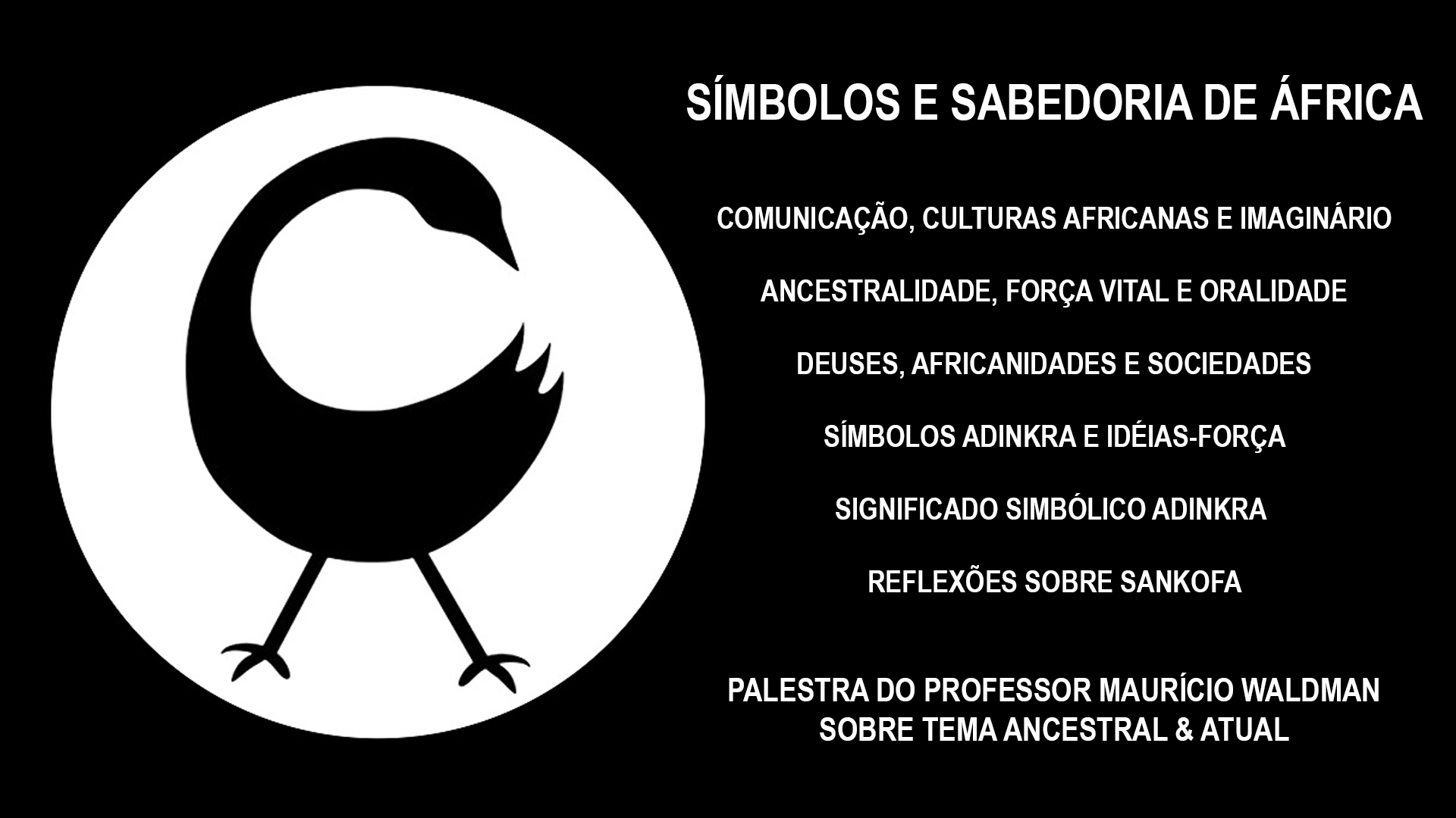 Símbolos e Sabedoria de África