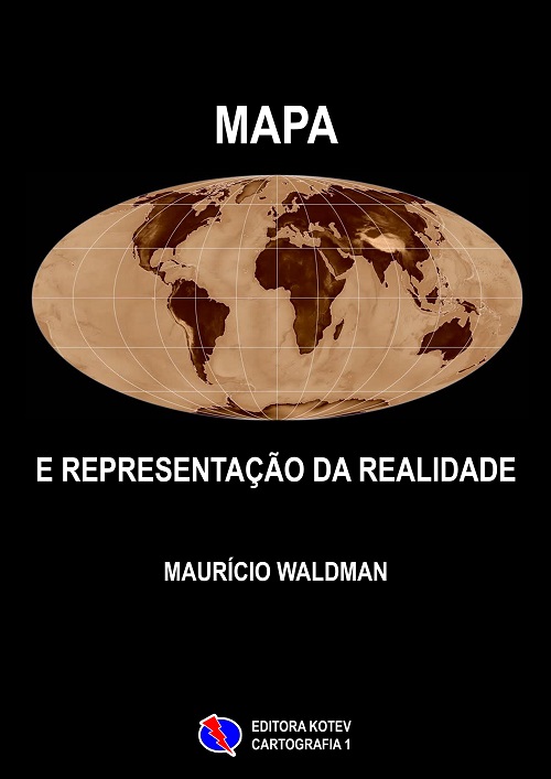 Mapa e Representação da Realidade Mapa e Representação da Realidade